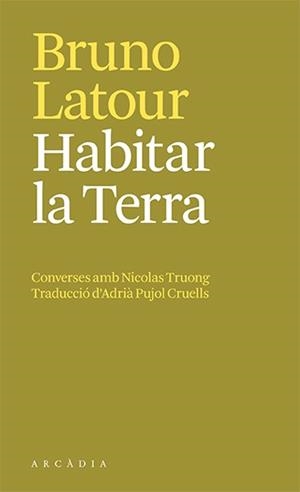 HABITAR LA TERRA | 9788412592658 | LATOUR, BRUNO | Llibreria Aqualata | Comprar libros en catalán y castellano online | Comprar libros Igualada