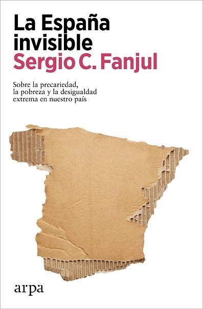 ESPAÑA INVISIBLE, LA | 9788418741968 | FANJUL, SERGIO C. | Llibreria Aqualata | Comprar libros en catalán y castellano online | Comprar libros Igualada