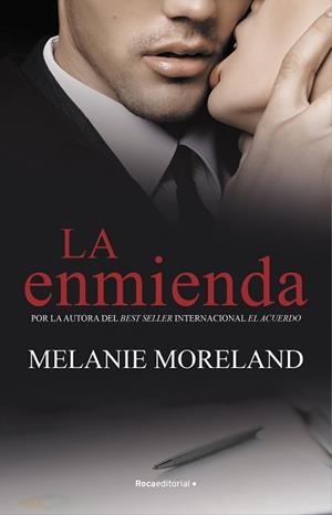 LA ENMIENDA (SERIE EL ACUERDO 3) | 9788419283825 | MORELAND, MELANIE | Llibreria Aqualata | Comprar libros en catalán y castellano online | Comprar libros Igualada