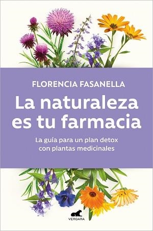 NATURALEZA ES TU FARMACIA, LA | 9788418620973 | FASANELLA, FLORENCIA | Llibreria Aqualata | Comprar libros en catalán y castellano online | Comprar libros Igualada