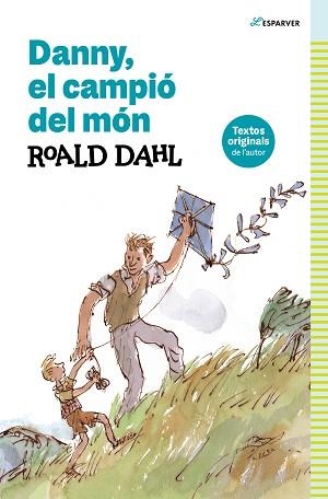 DANNY, EL CAMPIÓ DEL MÓN | 9788419366368 | DAHL, ROALD | Llibreria Aqualata | Comprar llibres en català i castellà online | Comprar llibres Igualada