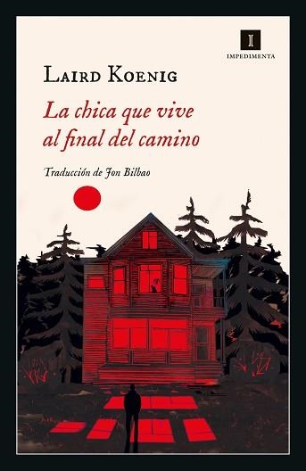 CHICA QUE VIVE AL FINAL DEL CAMINO, LA | 9788418668333 | KOENIG, LAIRD | Llibreria Aqualata | Comprar libros en catalán y castellano online | Comprar libros Igualada