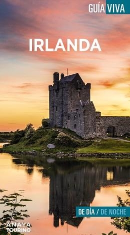 IRLANDA (GUIA VIVA) | 9788491581697 | TORRES, ANTONIO/BLANCO BARBA, ELISA | Llibreria Aqualata | Comprar libros en catalán y castellano online | Comprar libros Igualada