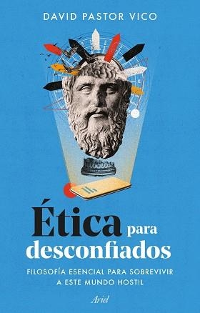 ÉTICA PARA DESCONFIADOS | 9788434436237 | PASTOR VICO, DAVID | Llibreria Aqualata | Comprar libros en catalán y castellano online | Comprar libros Igualada