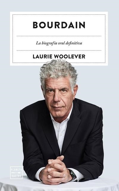 BOURDAIN | 9788408272281 | WOOLEVER, LAURIE | Llibreria Aqualata | Comprar libros en catalán y castellano online | Comprar libros Igualada