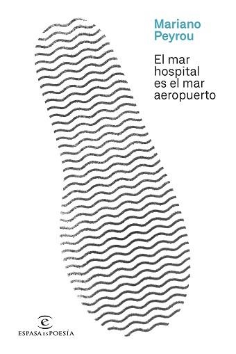 MAR HOSPITAL ES EL MAR AEROPUERTO, EL | 9788467069549 | PEYROU, MARIANO | Llibreria Aqualata | Comprar libros en catalán y castellano online | Comprar libros Igualada