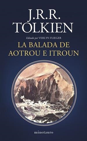 BALADA DE AOTROU E ITROUN, LA | 9788445015025 | TOLKIEN, J. R. R. | Llibreria Aqualata | Comprar libros en catalán y castellano online | Comprar libros Igualada