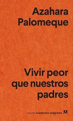 VIVIR PEOR QUE NUESTROS PADRES | 9788433905147 | PALOMEQUE, AZAHARA | Llibreria Aqualata | Comprar libros en catalán y castellano online | Comprar libros Igualada