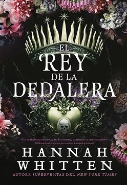 REY DE LA DEDALERA, EL | 9788418359637 | WHITTEN, HANNAH | Llibreria Aqualata | Comprar libros en catalán y castellano online | Comprar libros Igualada