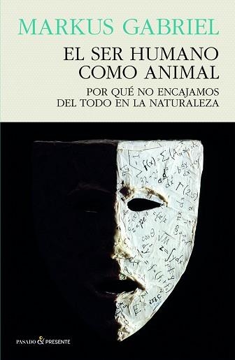 SER HUMANO COMO ANIMAL, EL | 9788412595413 | GABRIEL, MARKUS | Llibreria Aqualata | Comprar libros en catalán y castellano online | Comprar libros Igualada