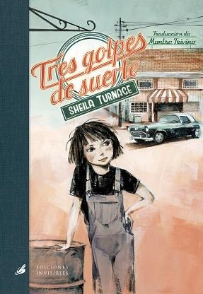 TRES GOLPES DE SUERTE | 9788412535358 | TURNAGE, SHEILA | Llibreria Aqualata | Comprar llibres en català i castellà online | Comprar llibres Igualada