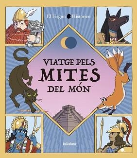 VIATGE PELS MITES DEL MÓN | 9788424674502 | ARAGON CARRION, JUAN DE DIOS | Llibreria Aqualata | Comprar libros en catalán y castellano online | Comprar libros Igualada