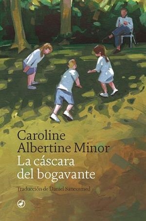 CÁSCARA DEL BOGAVANTE, LA | 9788418800511 | ALBERTINE MINOR, CAROLINE | Llibreria Aqualata | Comprar llibres en català i castellà online | Comprar llibres Igualada