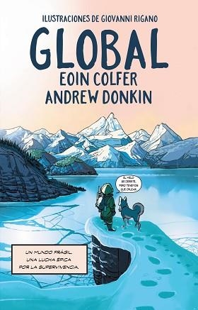 GLOBAL (CÓMIC) | 9788411480758 | COLFER, EOIN / DONKIN, ANDREW | Llibreria Aqualata | Comprar libros en catalán y castellano online | Comprar libros Igualada