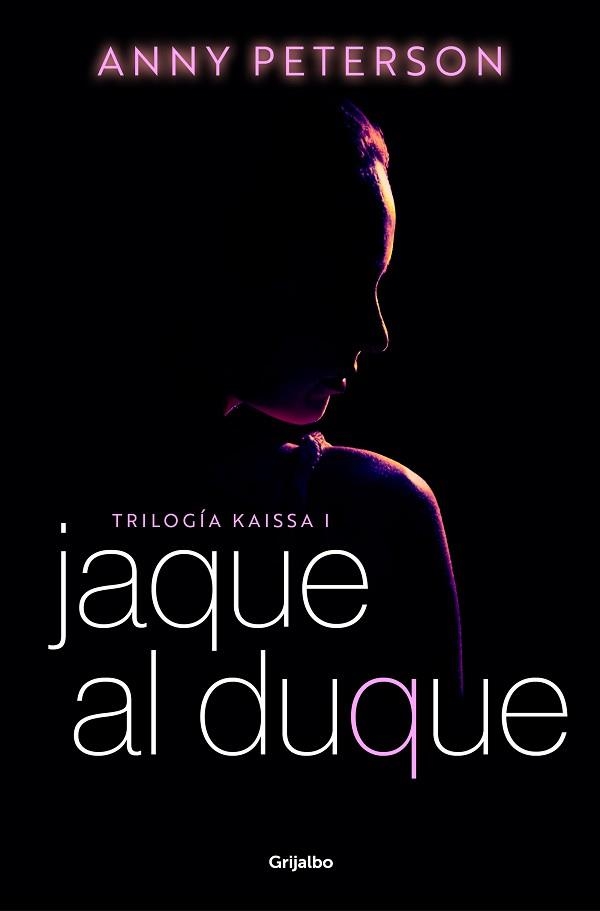 JAQUE AL DUQUE (TRILOGÍA KAISSA 1) | 9788425363726 | PETERSON, ANNY | Llibreria Aqualata | Comprar libros en catalán y castellano online | Comprar libros Igualada