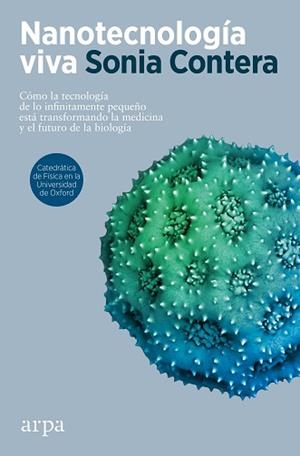 NANOTECNOLOGÍA VIVA | 9788418741951 | CONTERA, SONIA | Llibreria Aqualata | Comprar libros en catalán y castellano online | Comprar libros Igualada