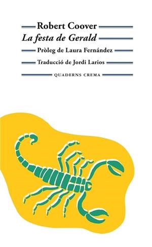 FESTA DE GERALD, LA | 9788477276685 | ROBERT COOVER | Llibreria Aqualata | Comprar llibres en català i castellà online | Comprar llibres Igualada