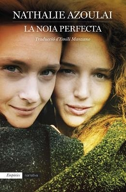 NOIA PERFECTA, LA | 9788418833946 | AZOULAI, NATHALIE | Llibreria Aqualata | Comprar libros en catalán y castellano online | Comprar libros Igualada