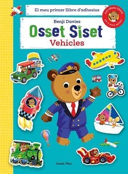 OSSET SISET. EL MEU PRIMER LLIBRE D'ADHESIUS. VEHICLES | 9788413894508 | DAVIES, BENJI | Llibreria Aqualata | Comprar libros en catalán y castellano online | Comprar libros Igualada
