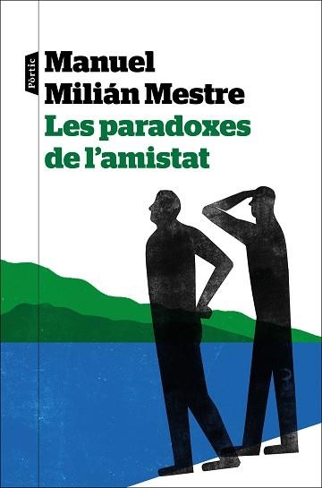 PARADOXES DE L'AMISTAT, LES | 9788498095272 | MILIÁN MESTRE, MANUEL | Llibreria Aqualata | Comprar llibres en català i castellà online | Comprar llibres Igualada