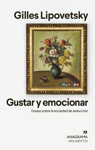 GUSTAR Y EMOCIONAR | 9788433964601 | LIPOVETSKY, GILLES | Llibreria Aqualata | Comprar libros en catalán y castellano online | Comprar libros Igualada