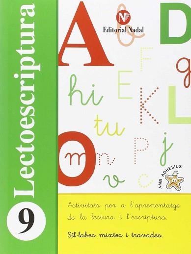 LECTOESCRIPTURA 9 | 9788478876501 | AA.VV. | Llibreria Aqualata | Comprar libros en catalán y castellano online | Comprar libros Igualada