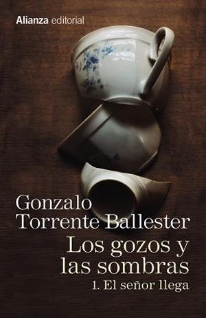 GOZOS Y LAS SOMBRAS 1, LOS. EL SEÑOR LLEGA | 9788491045755 | TORRENTE BALLESTER, GONZALO | Llibreria Aqualata | Comprar libros en catalán y castellano online | Comprar libros Igualada