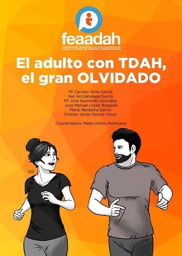 ADULTO CON TDAH, EL, EL GRAN OLVIDADO | 9788412501803 | FEAADAH, FEDERACIÓN | Llibreria Aqualata | Comprar libros en catalán y castellano online | Comprar libros Igualada