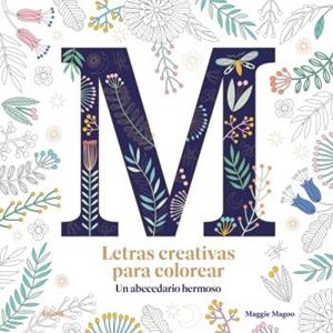 LETRAS CREATIVAS PARA COLOREAR | 9788419499585 | FENWICK, CAROLE | Llibreria Aqualata | Comprar llibres en català i castellà online | Comprar llibres Igualada