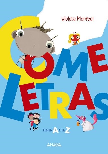 COMELETRAS | 9788414334492 | MONREAL, VIOLETA | Llibreria Aqualata | Comprar libros en catalán y castellano online | Comprar libros Igualada