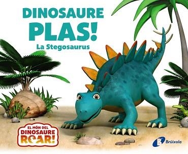 DINOSAURE PLAS! LA STEGOSAURUS | 9788413492179 | CURTIS, PETER | Llibreria Aqualata | Comprar libros en catalán y castellano online | Comprar libros Igualada
