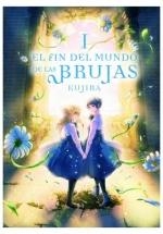 FIN DEL MUNDO DE LAS BRUJAS 1, EL | 9788419610256 | KUJIRA | Llibreria Aqualata | Comprar libros en catalán y castellano online | Comprar libros Igualada