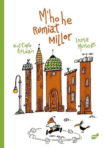 M'HO HE RUMIAT MILLOR | 9788418702617 | MUÑOZ MORENO, INMA | Llibreria Aqualata | Comprar libros en catalán y castellano online | Comprar libros Igualada