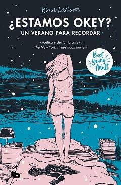 ESTAMOS OK? UN VERANO PARA RECORDAR (BEST YOUNG ADULT) | 9788413146768 | LACOUR, NINA | Llibreria Aqualata | Comprar libros en catalán y castellano online | Comprar libros Igualada