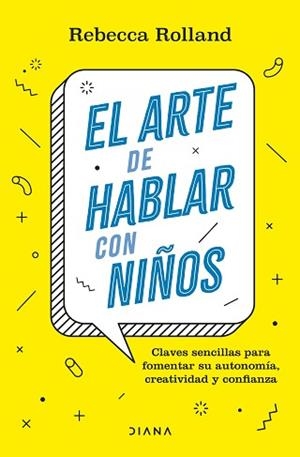 ARTE DE HABLAR CON NIÑOS, EL | 9788411190787 | ROLLAND, REBECCA | Llibreria Aqualata | Comprar llibres en català i castellà online | Comprar llibres Igualada