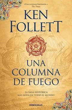 UNA COLUMNA DE FUEGO (SAGA LOS PILARES DE LA TIERRA 3) | 9788466351058 | FOLLETT, KEN | Llibreria Aqualata | Comprar libros en catalán y castellano online | Comprar libros Igualada