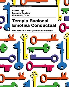 TERAPIA RACIONAL EMOTIVA CONDUCTUAL | 9788449333422 | LEGA, LEONOR / CALVO, MONTSERRAT / SORRIBES, FRANCESC | Llibreria Aqualata | Comprar libros en catalán y castellano online | Comprar libros Igualada