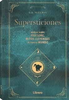 SUPERSTICIONES | 9788411540117 | MCLEROY, DR. MCELROY | Llibreria Aqualata | Comprar libros en catalán y castellano online | Comprar libros Igualada