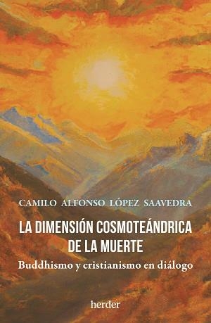DIMENSIÓN COSMOTEÁNDRICA DE LA MUERTE, LA | 9788425450136 | LÓPEZ SAAVEDRA, CAMILO ALFONSO | Llibreria Aqualata | Comprar libros en catalán y castellano online | Comprar libros Igualada