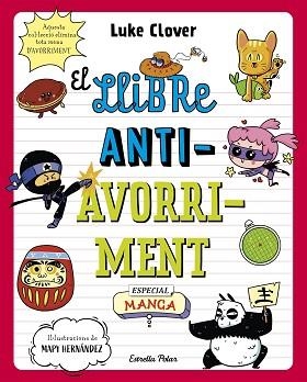 LLIBRE ANTIAVORRIMENT, EL. ESPECIAL MANGA | 9788413895307 | CLOVER, LUKE | Llibreria Aqualata | Comprar llibres en català i castellà online | Comprar llibres Igualada