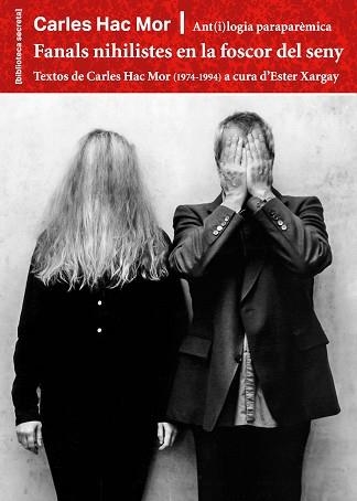 FANALS NIHILISTES EN LA FOSCOR DEL SENY | 9788491564867 | HAC MOR, CARLES | Llibreria Aqualata | Comprar llibres en català i castellà online | Comprar llibres Igualada