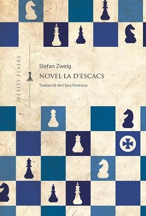 NOVEL·LA D'ESCACS (PETITS PLAERS 35) | 9788419474018 | ZWEIG, STEFAN | Llibreria Aqualata | Comprar llibres en català i castellà online | Comprar llibres Igualada