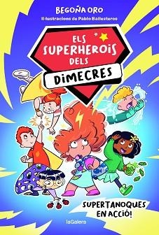 SUPERHEROIS DELS DIMECRES 1, ELS . SUPERTANOQUES EN ACCIÓ | 9788424674229 | ORO PRADERA, BEGOÑA | Llibreria Aqualata | Comprar libros en catalán y castellano online | Comprar libros Igualada