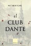 CLUB DANTE, EL (CLASSICA 622) | 9788466405119 | PEARL, MATTHEW | Llibreria Aqualata | Comprar llibres en català i castellà online | Comprar llibres Igualada