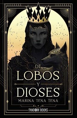 DE LOBOS Y DIOSES | 9788418027819 | TENA, MARINA | Llibreria Aqualata | Comprar libros en catalán y castellano online | Comprar libros Igualada