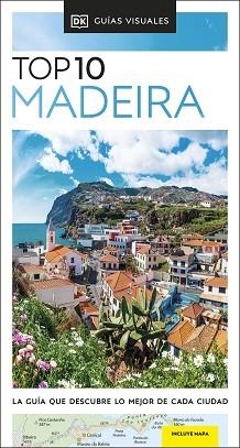 MADEIRA (GUÍAS VISUALES TOP 10) | 9780241626542 | DK | Llibreria Aqualata | Comprar libros en catalán y castellano online | Comprar libros Igualada