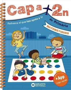 CAP A 2N. MATEMÀTIQUES | 9788448950583 | BARCANOVA, EDITORIAL | Llibreria Aqualata | Comprar libros en catalán y castellano online | Comprar libros Igualada