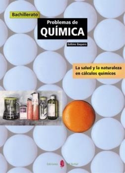 PROBLEMAS DE QUIMICA DE BACHILLERATO | 9788476282717 | BAQUERO, BLABINO | Llibreria Aqualata | Comprar libros en catalán y castellano online | Comprar libros Igualada