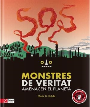 SOS MONSTRES DE VERITAT | 9788417374440 | ROHDE, MARIE G. | Llibreria Aqualata | Comprar libros en catalán y castellano online | Comprar libros Igualada