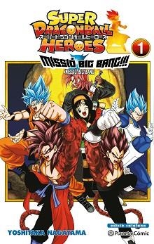 BOLA DE DRAC HEROES UNIVERSE BIG BANG MISSION 1/3 | 9788491746997 | TORIYAMA, AKIRA | Llibreria Aqualata | Comprar libros en catalán y castellano online | Comprar libros Igualada